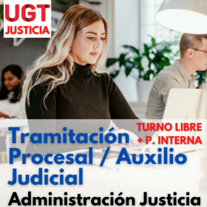 Tramitación Procesal / Auxilio Judicial. Turno Libre i Promoción Interna. (2a ED. Julio 24)