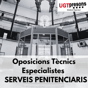 Oposicions Tècnics Especialistes Serveis Penitenciaris '24 (6a Edició)